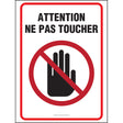 Affiche - Attention - Ne pas toucher