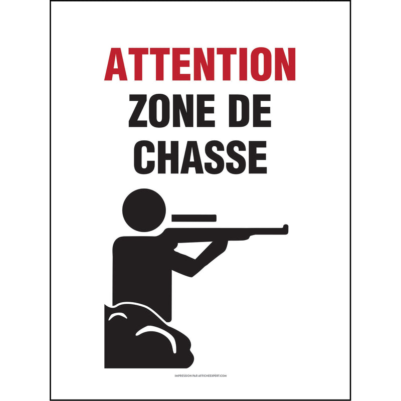 Affiche - Attention zone de chasse