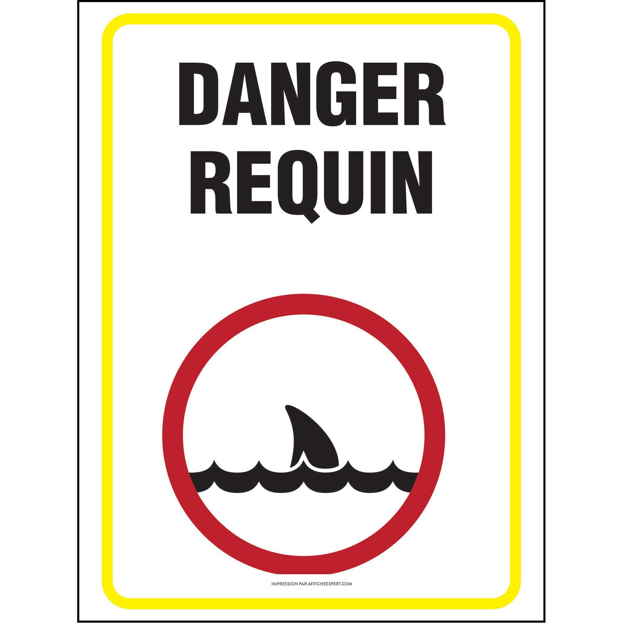 Affiche - Danger - Requin