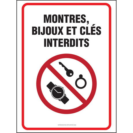 Affiche - Montres, bijoux et clés interdits