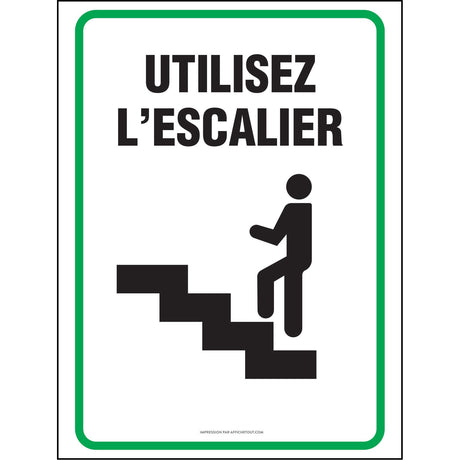 Affiche - Utilisez l'escalier